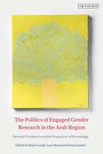 The Politics of Engaged Gender Research in the Arab Region