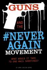 Guns and the #Neveragain Movement