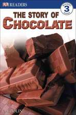 The Story of Chocolate