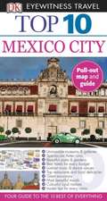 DK Eyewitness Travel: Mexico City