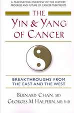 The Yin and Yang of Cancer: Breakthroughs from the East and the West