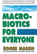 Macrobiotics for Everyone