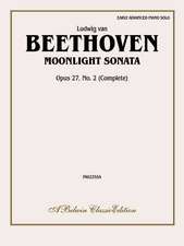 Moonlight Sonata, Op. 27, No. 2 (Complete)