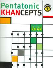 Pentatonic Khancepts