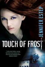 Touch of Frost