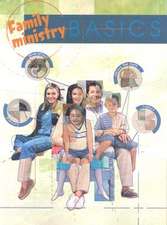 Family Ministry: Basics