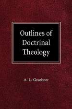 Outlines of Doctrinal Theology