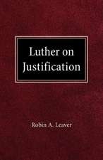 Luther on Justification