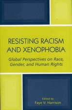 Resisting Racism and Xenophobia