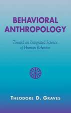 Behavioral Anthropology