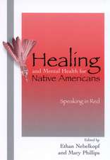 Healing and Mental Health for Native Americans