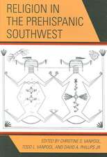 Religion in the Prehispanic Southwest