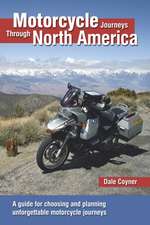 Motorcycle Journeys Through North America