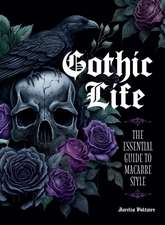 Gothic Life