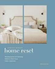 The Home Reset