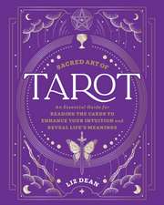 Sacred Art of Tarot