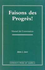 Faisons Des Progres!