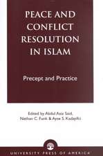 Peace and Conflict Resolution in Islam