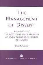 The Management of Dissent