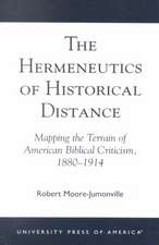 The Hermeneutics of Historical Distance