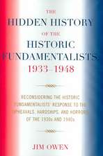 The Hidden History of the Historic Fundamentalists, 1933-1948