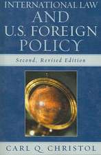 International Law and U.S. Foreign Policy