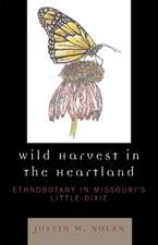 Wild Harvest in the Heartland