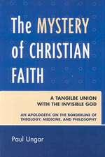 The Mystery of Christian Faith