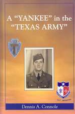 A Yankee in the Texas Army