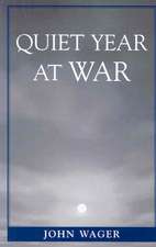 Quiet Year at War