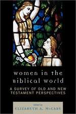 Women in the Biblical World