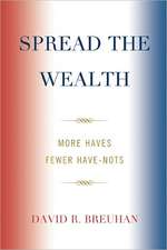 Spread the Wealth