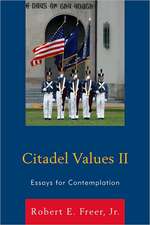 Citadel Values II