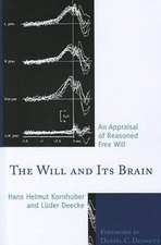 The Will and Its Brain