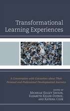 Transformational Learning Experiences