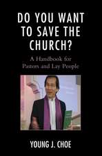 Do You Want to Save the Church?