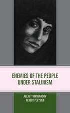 Vinogradov, A: Enemies of the People under Stalinism