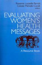 Evaluating Women's Health Messages: A Resource Book