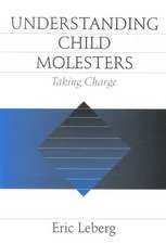 Understanding Child Molesters