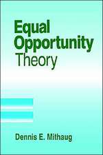 Equal Opportunity Theory: Fairness in Liberty for All