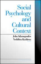 Social Psychology and Cultural Context