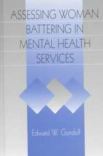 Assessing Woman Battering in Mental Health Services