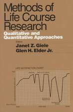 Methods of Life Course Research: Qualitative and Quantitative Approaches