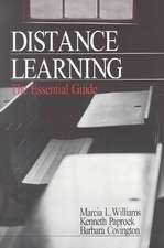 Distance Learning: The Essential Guide