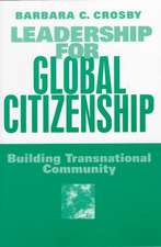 Leadership For Global Citizenship: Building Transnational Community