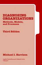 Diagnosing Organizations: Methods, Models, and Processes