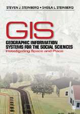 Geographic Information Systems for the Social Sciences: Investigating Space and Place