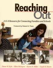 Reaching Out: A K-8 Resource for Connecting Families and Schools