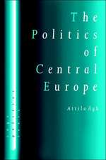 The Politics of Central Europe