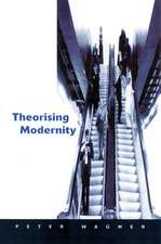 Theorizing Modernity